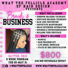 Load image into Gallery viewer, What The Follicle Academy: The Natural Hair Braiding Group Training (ages 14 and up)
