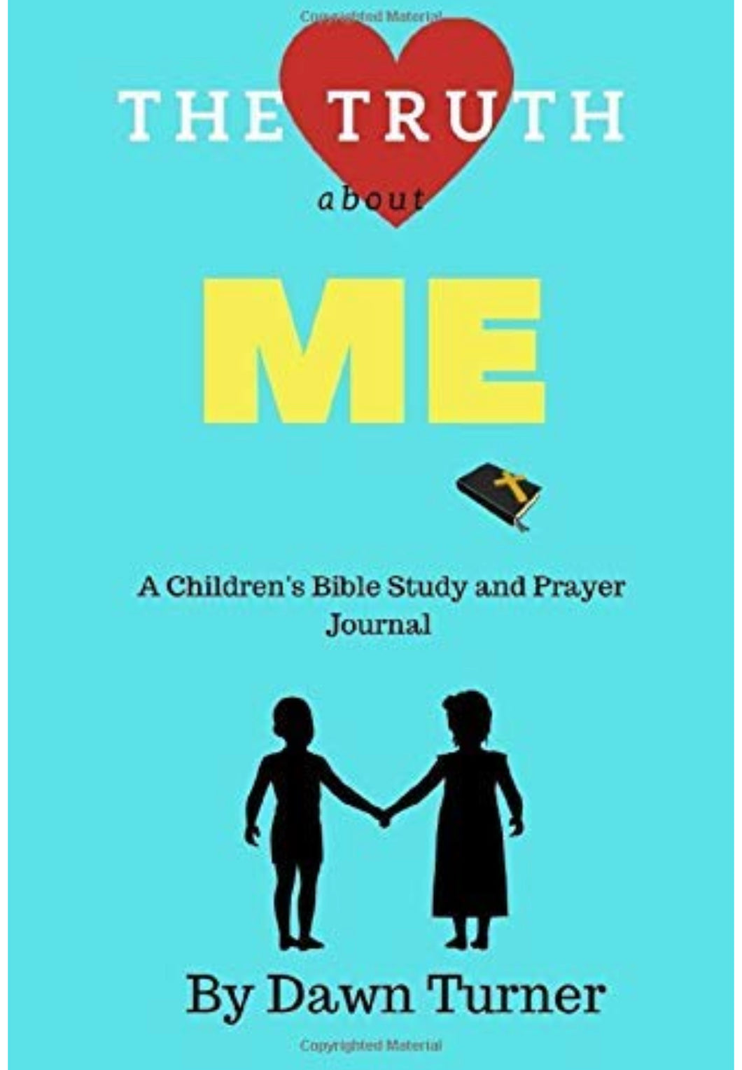 The Truth About Me Children’s Prayer Journal